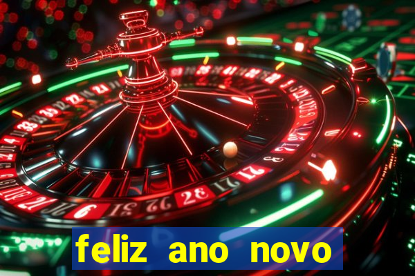 feliz ano novo amor frases curtas